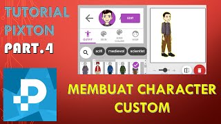 Tutorial Pixton part 4 Membuat character custom semau kita [upl. by Roti]