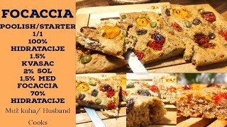 Focaccia s Raženim Integralnim Brašnom  Poolish fermentacija  Talijanska fokača s dodacima recept [upl. by Fabiola]