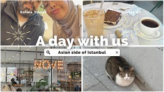 A day at Asian Side of Istanbul Explore bagdat street coffee date first time trying manti [upl. by Yecnuahc]