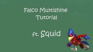 How to Multi Shine ft Squid  Super Smash Bros Melee [upl. by Sanger]