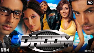 Dhoom Full Movie  Fact  Abhishek Bachchan  Uday Chopra  John Abraham  Rimi Sen  Hrithik Roshan [upl. by Callery]