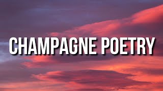 Drake  Champagne Poetry Lyrics [upl. by Oj]