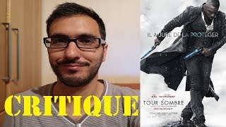 LA TOUR SOMBRE  CRITIQUE POSTPROJECTION [upl. by Gabe]