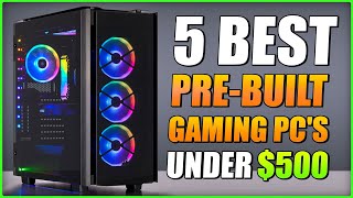 5 Best PreBuilt Gaming PCs Under 500 on Amazon 2022 [upl. by Ryle336]