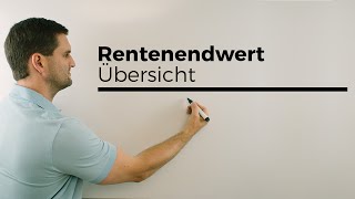 Rentenendwert nachschüssig vorschüssig Übersicht mit Zinseszins  Mathe by Daniel Jung [upl. by Euginom]