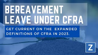 Bereavement Leave Under the CFRA [upl. by Shelley]