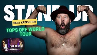 Bert Kreischer’s Hilarious San Antonio Show  Tops Off Tour 2024 [upl. by Rehtaef]