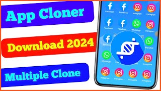 App cloner download karne ka tarika  App Cloner Download 2025  App Cloner [upl. by Enimassej]