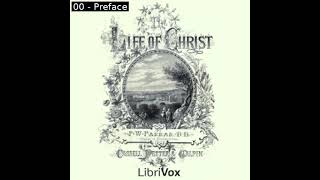 The Life of Christ by Frederic W Farrar read by Various Part 14  Full Audio Book [upl. by Mera840]