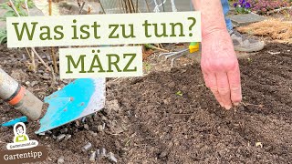 Die wichtigsten Gartenarbeiten im März für einen erfolgreichen Start in die Gartensaison [upl. by Ardisi]