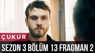 Çukur 3Sezon 13Bölüm 2Fragman [upl. by Kipp]