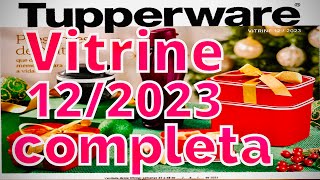 VITRINE 122023 COMPLETA TUPERWAREJO TUPPERWARE [upl. by Kcorb919]