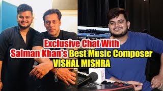 EXCLUSIVE  Journey Of Vishal Mishra  Selfish Song Composer  Reality Singing Show To RACE 3 [upl. by Lanford]