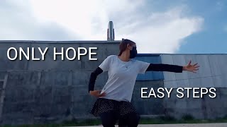 INTERPRETATIVE DANCE  EASY STEPS quotONLY HOPE quot [upl. by Rebmik]