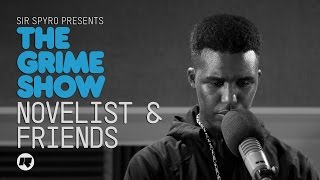 Grime Show Novelist amp Friends [upl. by Innattirb350]