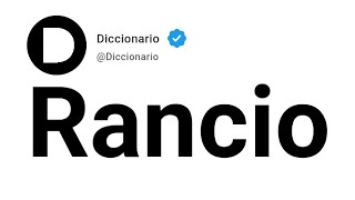 Rancio Significado En Español [upl. by Oicinoid]