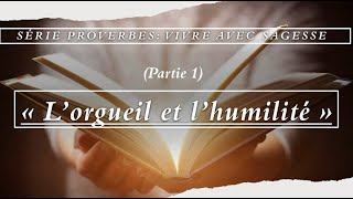 « Lorgueil et lhumilité »  n° 1  Michel Gabarri [upl. by Ingvar]