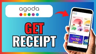 How To GET RECEIPT From AGODA 2024 [upl. by Suoirred156]