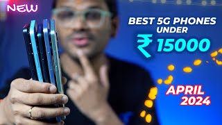 TOP 5 Best 5G Phones Under 15000 in APRIL 2024 l Best Mobile Under 15000 [upl. by Enomis]