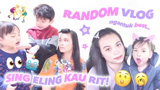 RANDOM VLOG WEKEEND KEMARIN BESTI [upl. by Svoboda313]