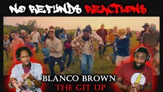 Blanco Brown  The Git Up Official Video reaction No Refund React [upl. by Neirda167]