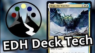 Vega the Watcher  Who Needs a Hand  Commander Deck Tech  Command Valley [upl. by Graehl]