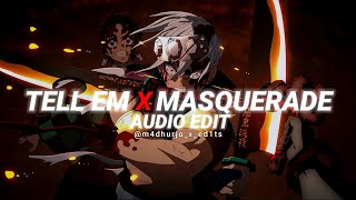 tell em x masquerade  cochise not amp siouxxie audio edit [upl. by Ronyar]