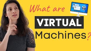 Virtual Machines explained in 15 Mins [upl. by Rhee]