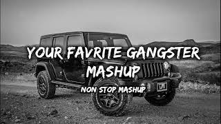 Non Stop Gangster Mashup 2024  All Punjabi Gangster Songs  The Gangster Mashup  Sidhu X Shubh [upl. by Wira]