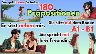 Präpositionen im Alltag – 180 Beispielsätze für A1 und A2 [upl. by Fi941]