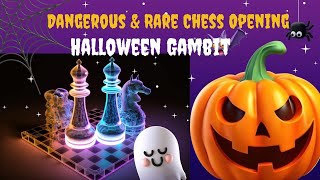 Dangerous amp Rare Chess Opening Halloween Gambit [upl. by Latimore]