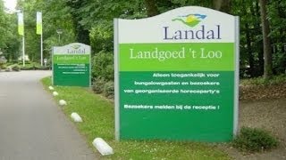 Verslag Landal Park Landgoed t Loo Oldebroek [upl. by Ytsirc]