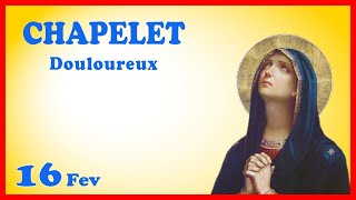 CHAPELET 🙏 Vendredi 16 Février  Mystères Douloureux carême [upl. by Forsta]