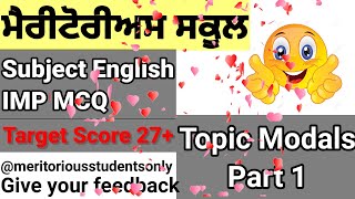 English GrammarTopic Modals Meritorious school exam preparation match your best ability meritorious [upl. by Ocirederf]