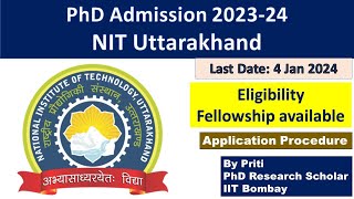 NIT Uttarakhand PhD Admission 2024  PhD Admission 2023  PhD Admission Notification 2024 [upl. by Clifton410]