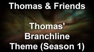 Thomas Branchline Theme Season 1 My version [upl. by Nered]