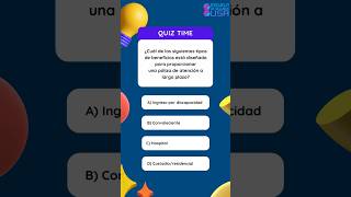 Lunes de quiz tipo examen de seguros de vida salud anualidades y accidentes 📚📝 [upl. by Ahtibat]