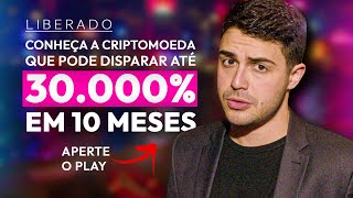 LIBERADO A criptomoeda com potencial de disparar 30000 nos próximos 10 meses [upl. by Gamin]