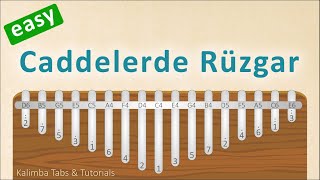 Caddelerde Rüzgar  Kalimba Tabs amp Tutorials [upl. by Colier212]