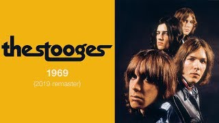 The Stooges  1969 Official Audio [upl. by Emmye]