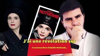 Jai une révélation sur le nouveau livre dAmélie Nothomb [upl. by Keslie]