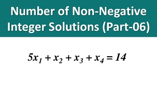 Number of Non Negative Integer Solutions of Linear Equation Part 6 [upl. by Htieh273]