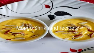 Mango Shrikhand Recipe  Mango Recipe [upl. by Papagena456]