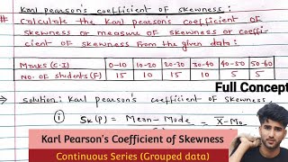 Karl Pearsons Coefficient of Skewness for Continuous Series Grouped data  Business Statistics [upl. by Peggy856]