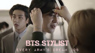 PART 1 BTS STYLIST EVERY ARMYS DREAM JOB [upl. by Amr]