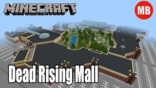 Minecraft Dead Rising Mall  Willamette Parkview Mall [upl. by Llenyl]