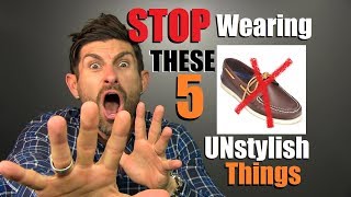 5 UNSTYLISH Things Men Need To STOP Wearing [upl. by Palmore908]