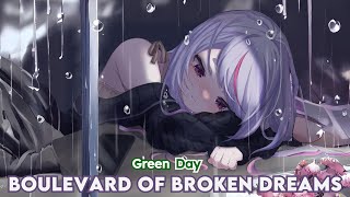 Boulevard of Broken Dreams  Green Day • Nightcore lyrics [upl. by Schreck]