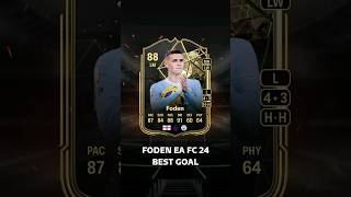 Foden EA FC 24 Best Goal eafc24 eafc eafc25 football foden [upl. by Hubbard777]