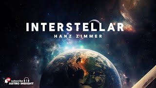 Relaxing Interstellar theme music Hans Zimmer  Slowed For Sleeping  Astro Insight [upl. by Nwahsid]